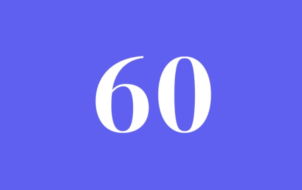 60 betekenisse van droom met die getal 60