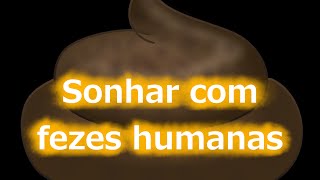 Significado de soñar con heces humanas en la boca - ¿Qué puede significar?